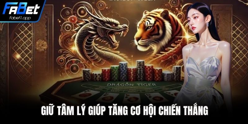 Giữ tâm lý giúp tăng cơ hội chiến thắng